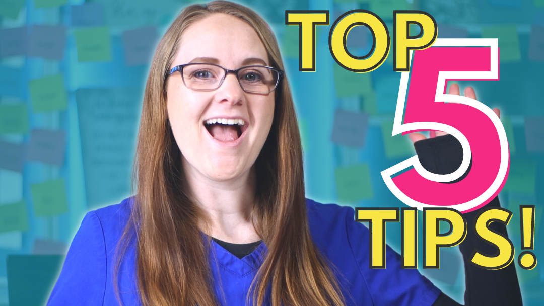 How To Get Ready For Nursing School (Top 5 Tips)